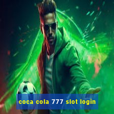 coca cola 777 slot login